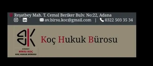 Koç Hukuk Bürosu hukuk bürosu fotoğrafı 10 - Seyhan, Adana