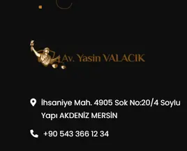 Yasin Valacık Hukuk Ofisi hukuk bürosu fotoğrafı - Akdeniz, Mersin
