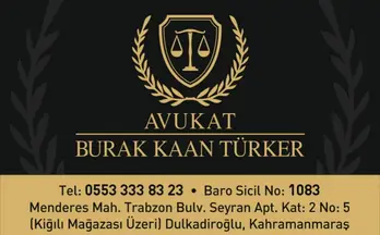 Burak Kaan Türker Hukuk Bürosu hukuk bürosu fotoğrafı 21 - Kahramanmaraş, Kahramanmaraş