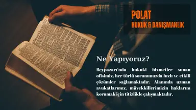 Polat Hukuk & Danışmanlık hukuk bürosu fotoğrafı 15 - Beypazarı, Ankara