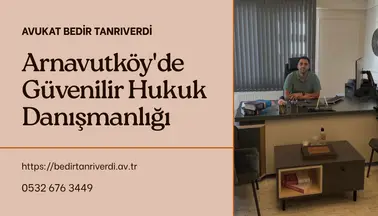 Av. Bedir Tanrıverdi profil fotoğrafı 52 - Arnavutköy, İstanbul