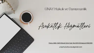 Ünay Hukuk Ve Danışmanlık hukuk bürosu fotoğrafı 9 - Etimesgut, Ankara