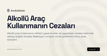 Alkollü Araç Kullanmanın Cezaları