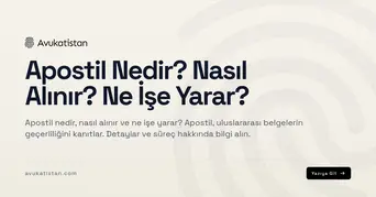 Apostil Nedir? Nasıl Alınır? Ne İşe Yarar?