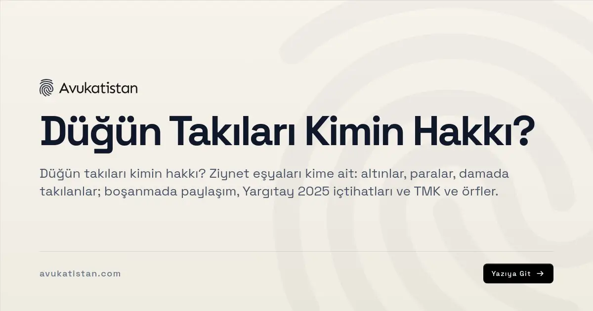 Düğün Takıları Kimin Hakkı?