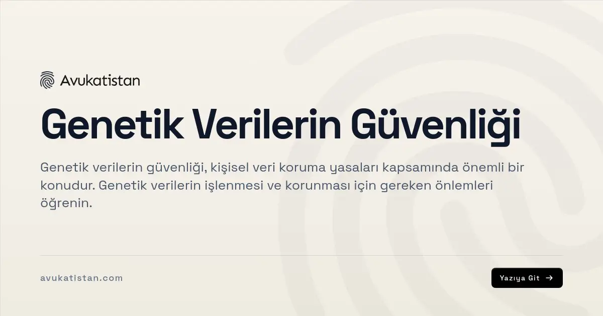 Genetik Verilerin Güvenliği
