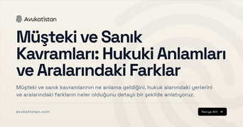 Müşteki ve Sanık Kavramları: Hukuki Anlamları ve Aralarındaki Farklar