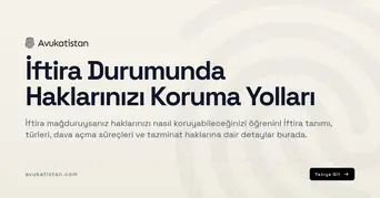 İftira Durumunda Haklarınızı Koruma Yolları