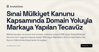 Sınai Mülkiyet Kanunu Kapsamında Domain Yoluyla Markaya Yapılan Tecavüz