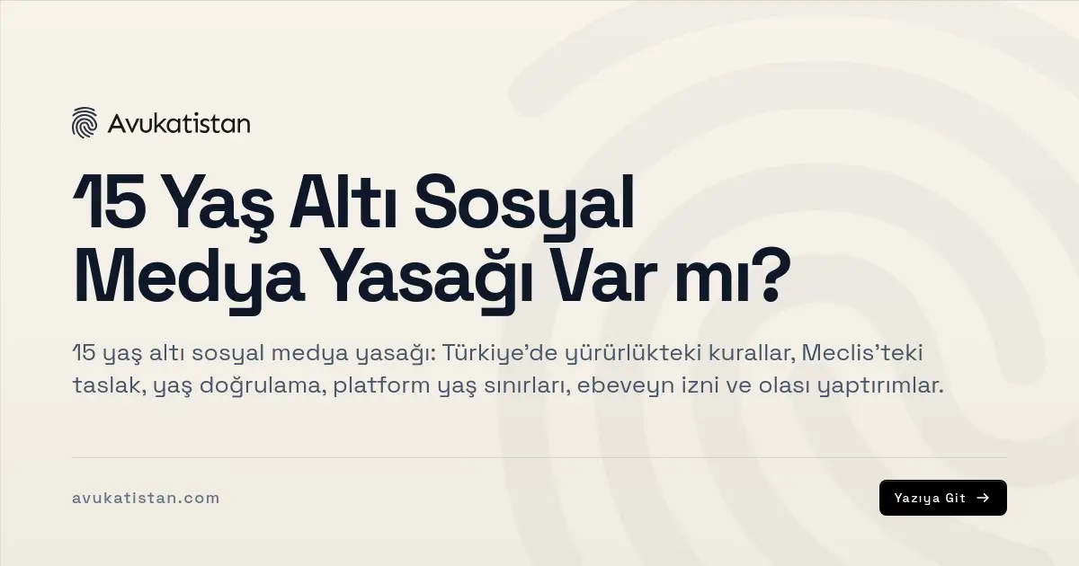 15 Yaş Altı Sosyal Medya Yasağı Var mı?