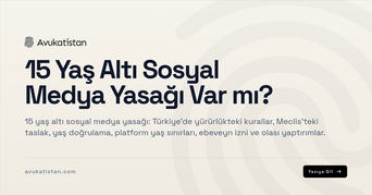 15 Yaş Altı Sosyal Medya Yasağı Var mı?