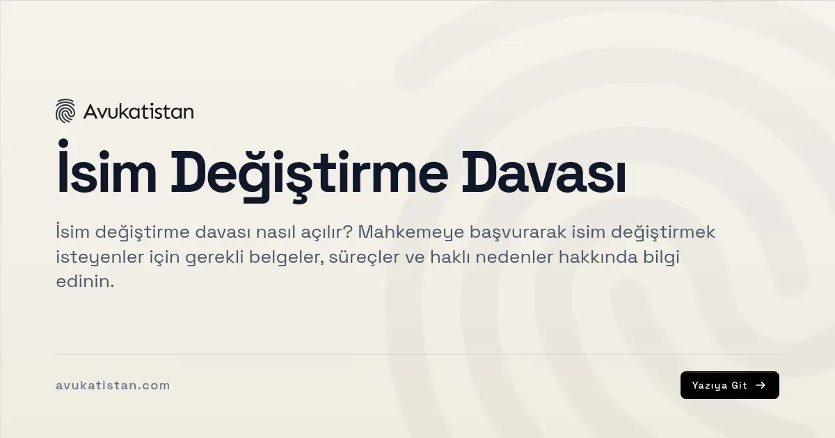 İsim Değiştirme Davası