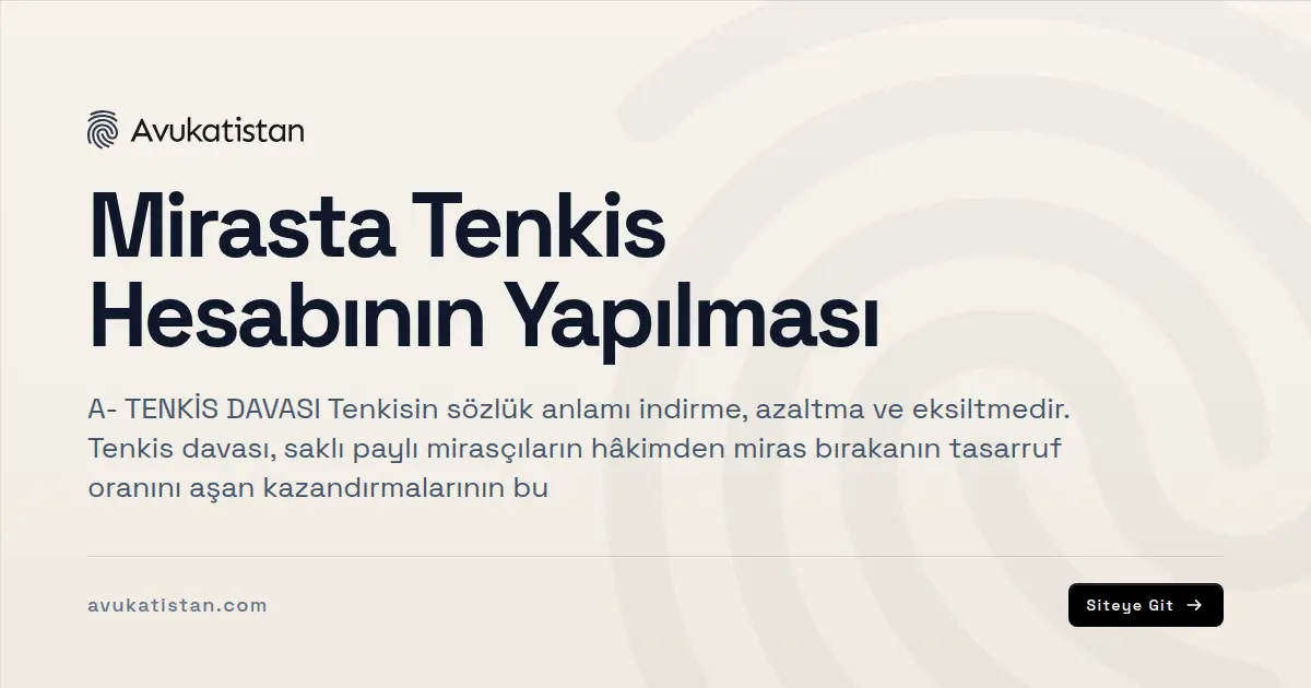 Mirasta Tenkis Hesabının Yapılması