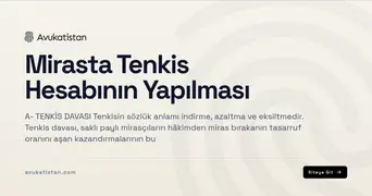 Mirasta Tenkis Hesabının Yapılması