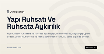 Yapı Ruhsatı Ve Ruhsata Aykırılık