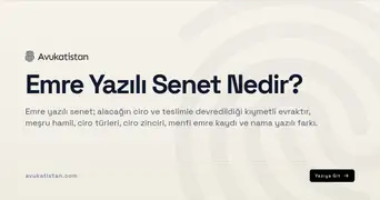 Emre Yazılı Senet Nedir?