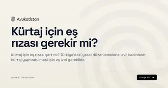 Kürtaj için eş rızası gerekir mi?