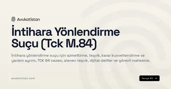 İntihara Yönlendirme Suçu (Tck M.84)