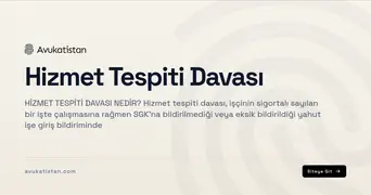 Hizmet Tespiti Davası