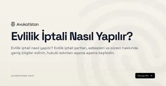 Evlilik İptali Nasıl Yapılır?