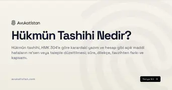 Hükmün Tashihi Nedir?