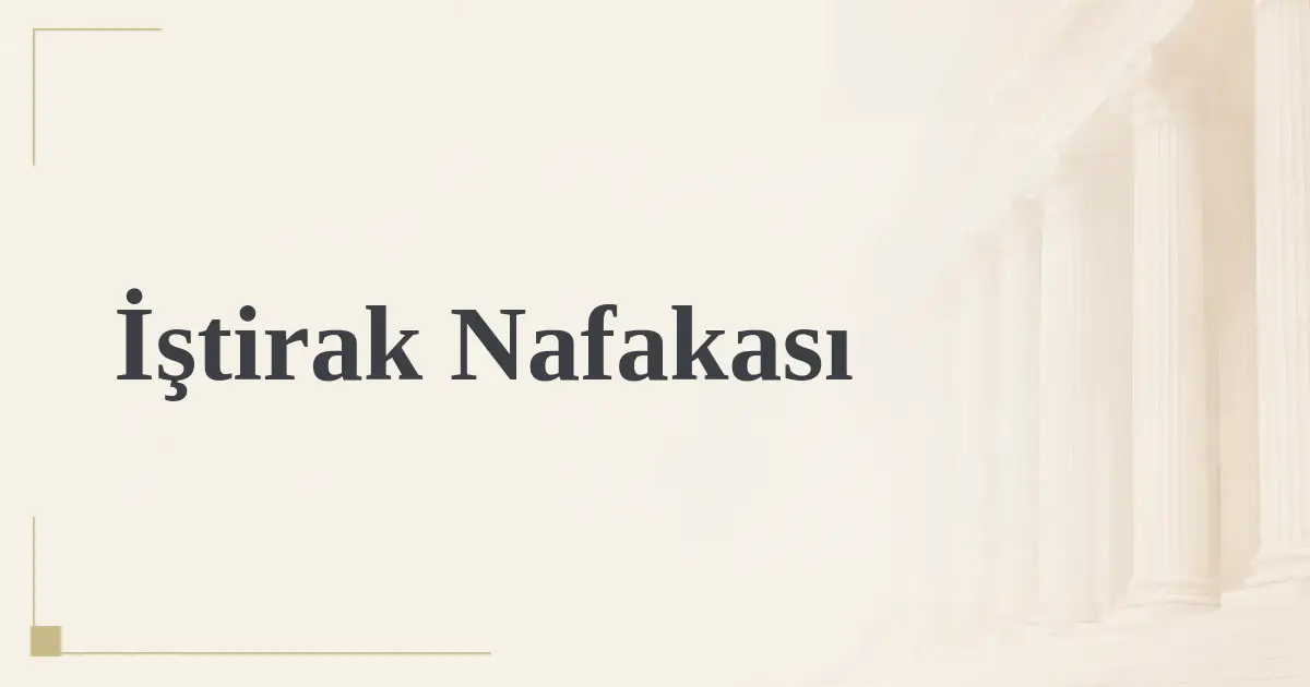 İştirak Nafakası
