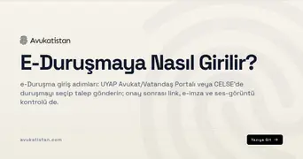 E-Duruşmaya Nasıl Girilir?