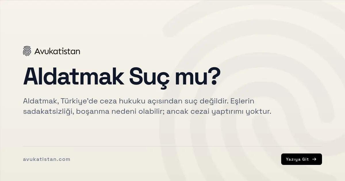 Aldatmak Suç mu?