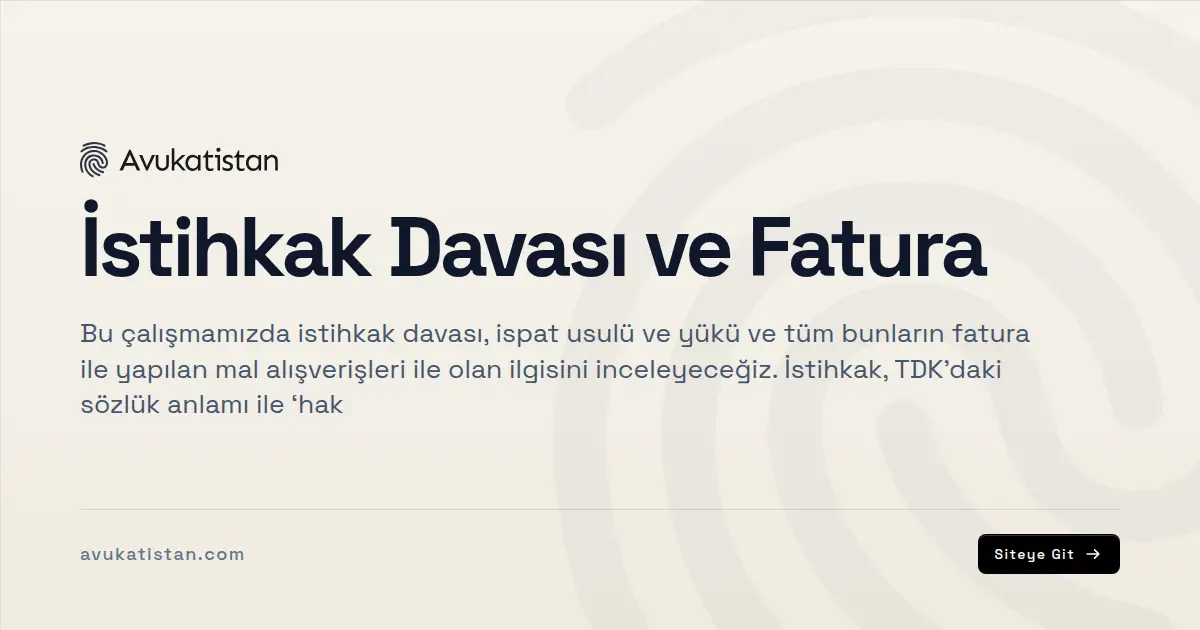 İstihkak Davası ve Fatura