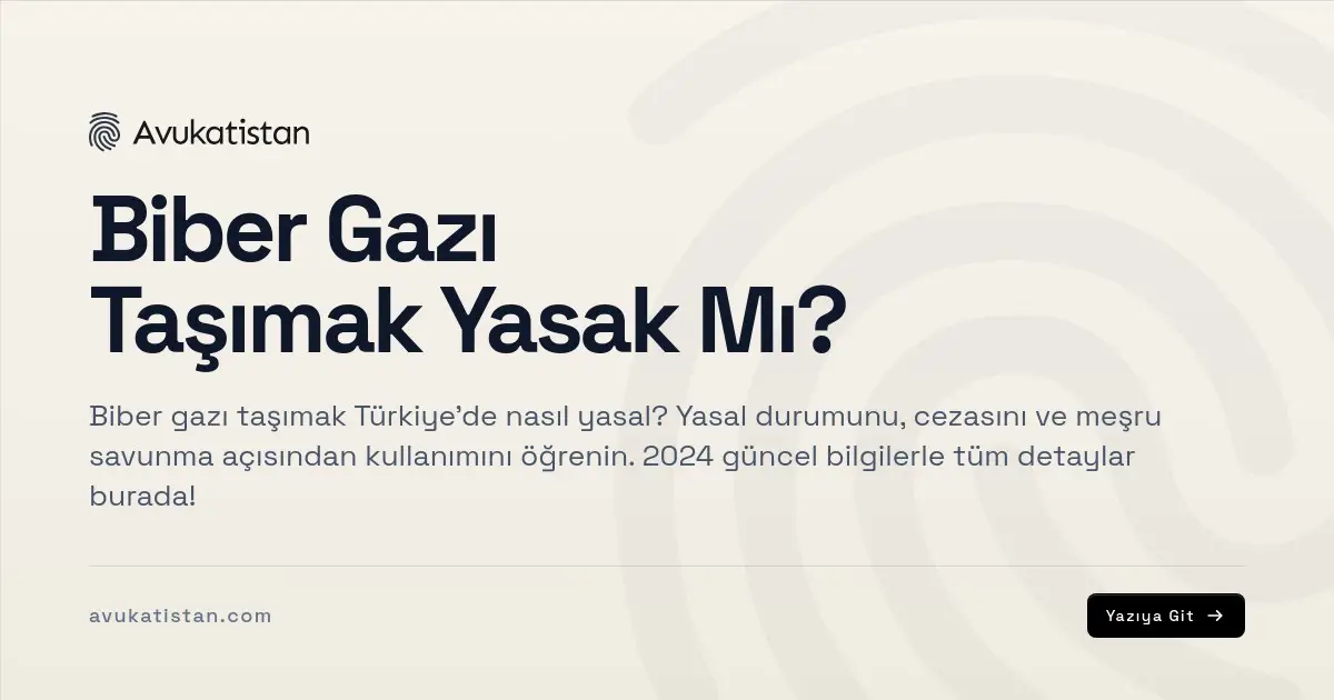 Biber Gazı Taşımak Yasak Mı?