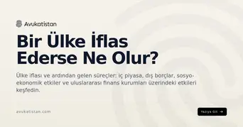 Bir Ülke İflas Ederse Ne Olur?