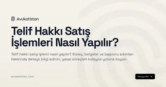 Telif Hakkı Satış İşlemleri Nasıl Yapılır?