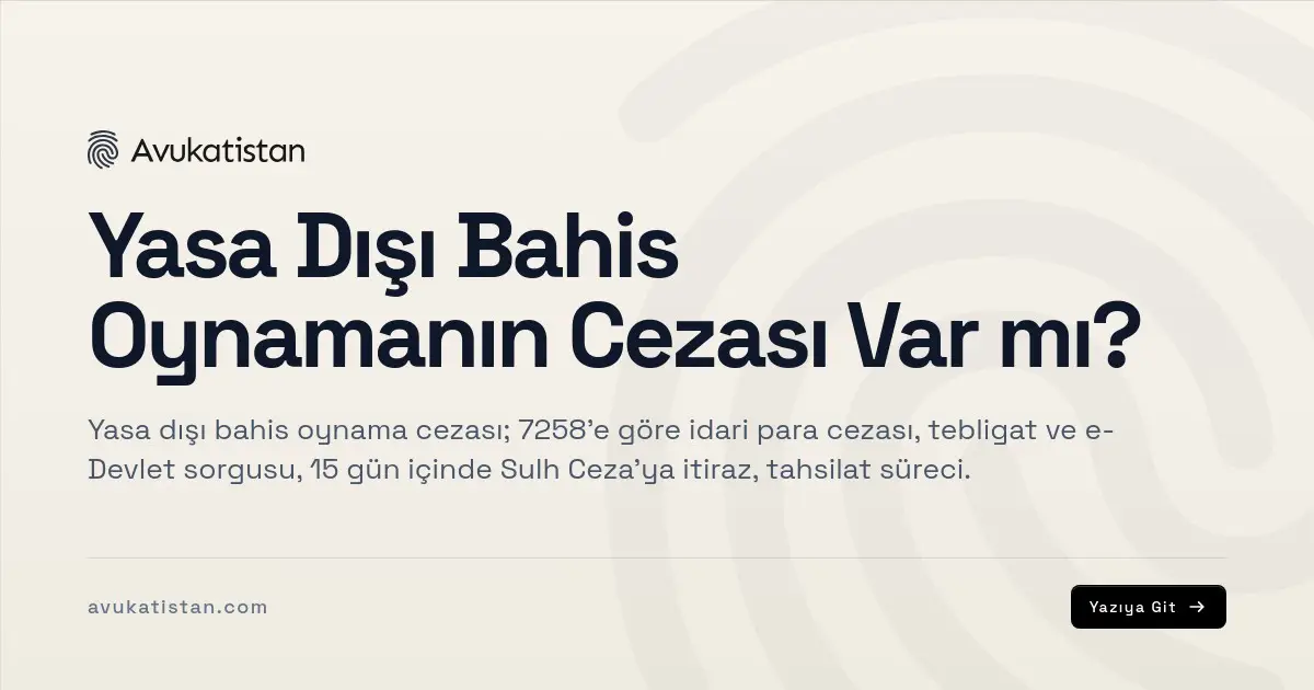 Yasa Dışı Bahis Oynamanın Cezası Var mı?