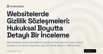 Websitelerde Gizlilik Sözleşmeleri: Hukuksal Boyutta Detaylı Bir İnceleme