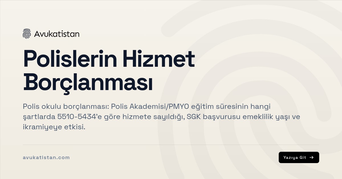 Polislerin Hizmet Borçlanması