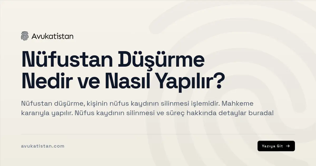 Nüfustan Düşürme Nedir ve Nasıl Yapılır?