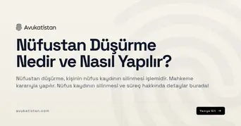 Nüfustan Düşürme Nedir ve Nasıl Yapılır?