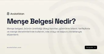 Menşe Belgesi Nedir?