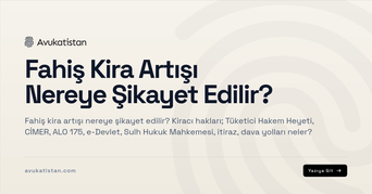 Fahiş Kira Artışı Nereye Şikayet Edilir?
