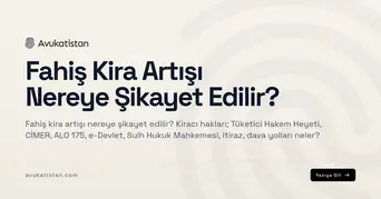 Fahiş Kira Artışı Nereye Şikayet Edilir?