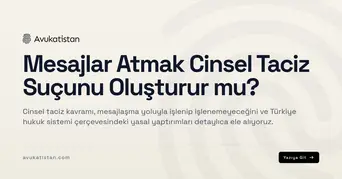 Mesajlar Atmak Cinsel Taciz Suçunu Oluşturur mu?