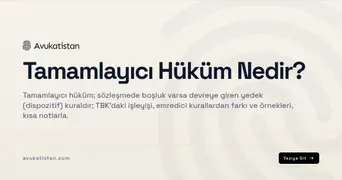Tamamlayıcı Hüküm Nedir?