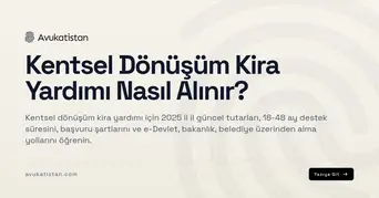 Kentsel Dönüşüm Kira Yardımı Nasıl Alınır?