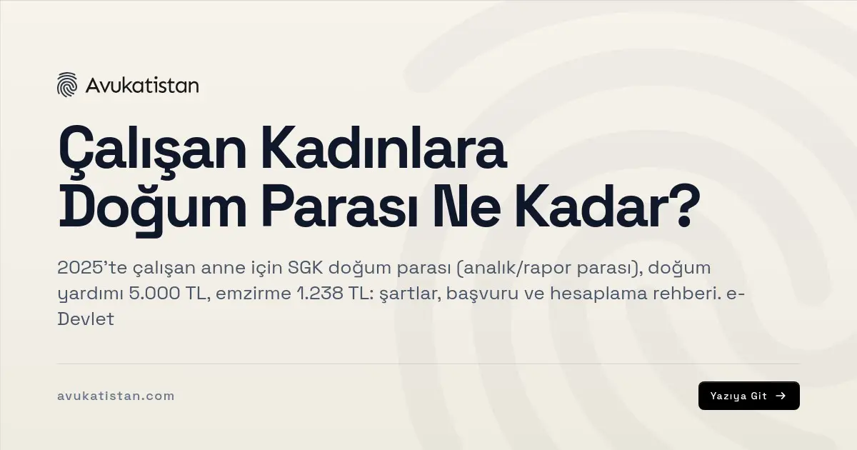 Çalışan Kadınlara Doğum Parası Ne Kadar?