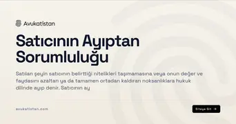 Satıcının Ayıptan Sorumluluğu