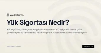 Yük Sigortası Nedir?