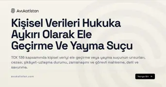 Kişisel Verileri Hukuka Aykırı Olarak Ele Geçirme Ve Yayma Suçu