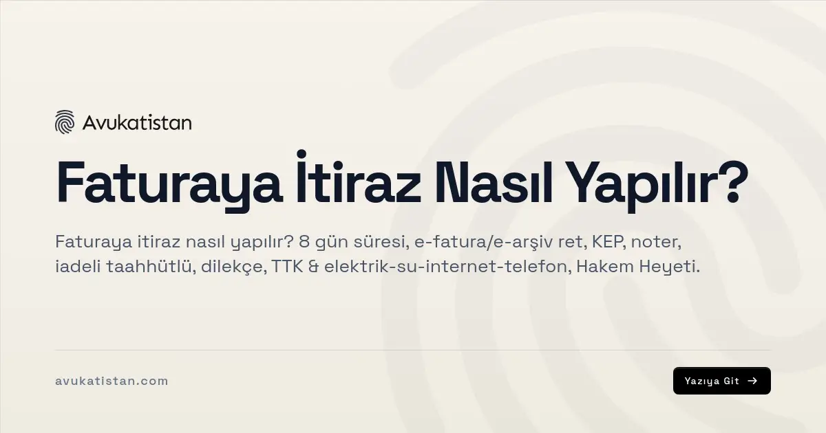 Faturaya İtiraz Nasıl Yapılır?