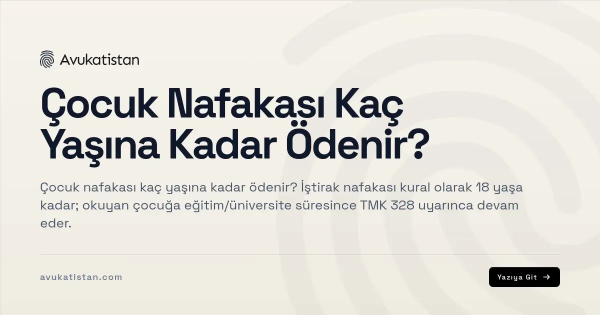 Çocuk Nafakası Kaç Yaşına Kadar Ödenir?
