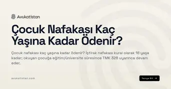 Çocuk Nafakası Kaç Yaşına Kadar Ödenir?